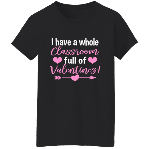 Teacher Valentine T-Shirt Funny Classroom Valentines Day Gift For Teachers Shirts