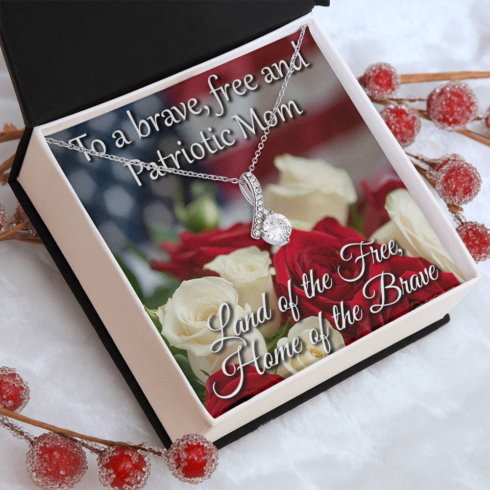 Patriotic Mothers Day Gift for Mom, Land of the Free Home of the Brave Necklace Gift
