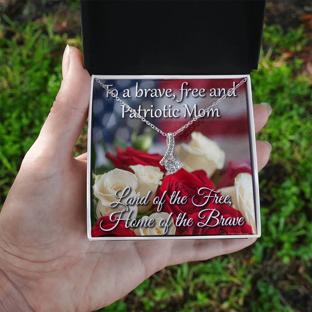 Patriotic Mothers Day Gift for Mom, Land of the Free Home of the Brave Necklace Gift