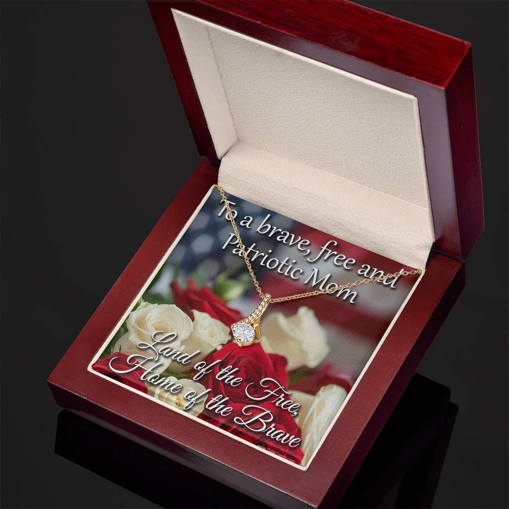 Patriotic Mothers Day Gift for Mom, Land of the Free Home of the Brave Necklace Gift