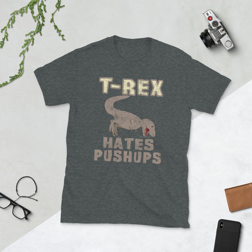 T-Rex Hates Pushups Funny Dino Dinosaur T-Shirt