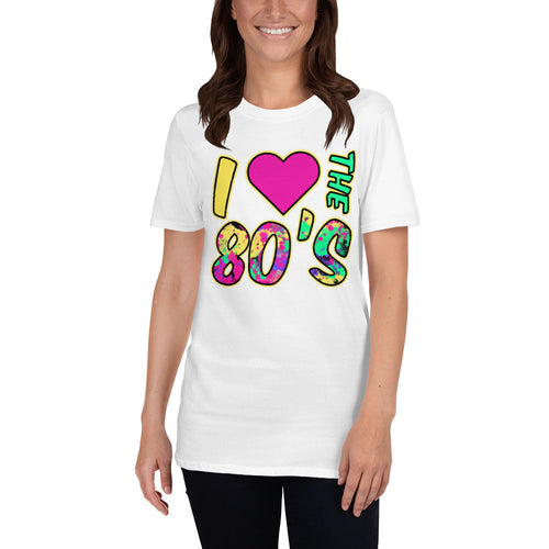 I Love the 80s Colorful 1980s T-Shirt