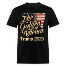 Load image into Gallery viewer, The Golden Age of America President Donald Trump 2025 - black