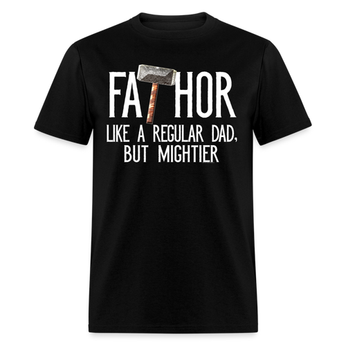 FaTHOR Shirt Funny Fathers Day Tshirt Gifts for Dad Avengers Endgame Parody - black