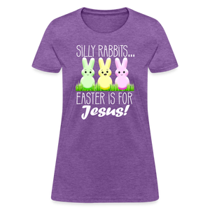 Silly Rabbits Easter is for Jesus Christian Easter Womens T-Shirt - purple heather