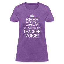 Load image into Gallery viewer, Keep Calm Teacher Voice Funny Appreciation Gift Idea T-Shirt - purple heather