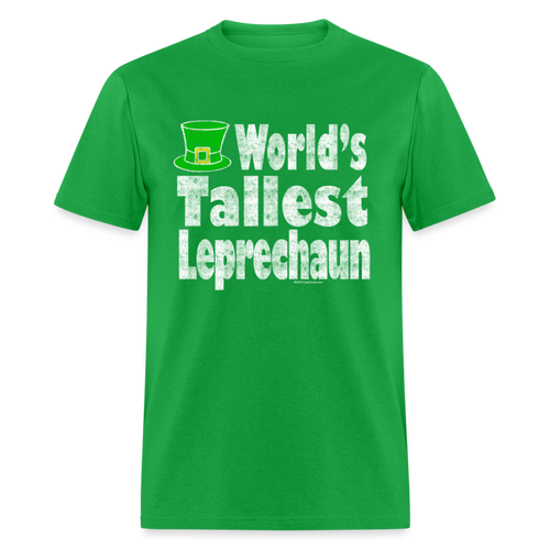 Worlds Tallest Leprechaun St Patricks Day T-Shirt - bright green