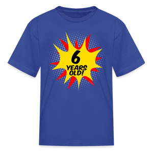 Kids Comic Superhero 6 Years Old Boys Birthday T-Shirt - royal blue