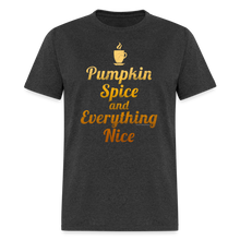 Load image into Gallery viewer, Pumpkin Spice and Everything Nice Fall Thanksgiving Shirt - heather black