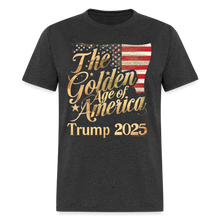 Load image into Gallery viewer, The Golden Age of America President Donald Trump 2025 - heather black