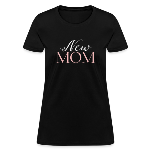 Women's Pretty Script New Mom T-Shirt - black