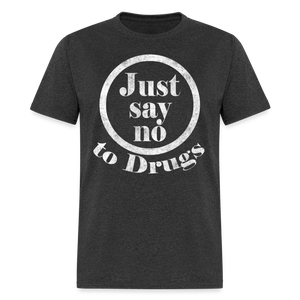 Retro 80's Just Say No to Drugs T-Shirt - heather black