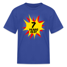 Load image into Gallery viewer, Kids Comic Superhero 7 Year Old Boys Birthday T-Shirt - royal blue