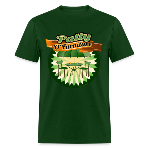 Patty O'Furniture Funny St Patricks Day T-Shirt - forest green