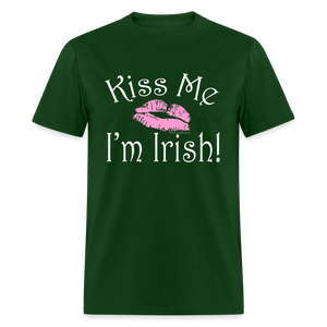 Kiss Me I'm Irish Pink Lipstick St Patricks Day Shirt - forest green