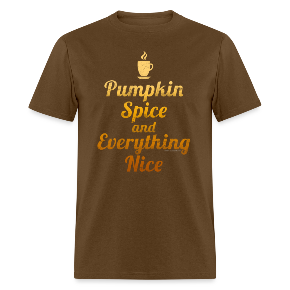 Pumpkin Spice and Everything Nice Fall Thanksgiving Shirt - brown