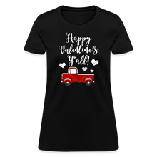 Load image into Gallery viewer, Happy Valentines Day Yall Country Southern Womens Tshirt - black