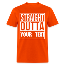 Load image into Gallery viewer, Straight Outta Custom Personalized T-Shirt - orange