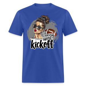 Classy until Kickoff Football Messy Bun Sports Unisex T-Shirt - royal blue