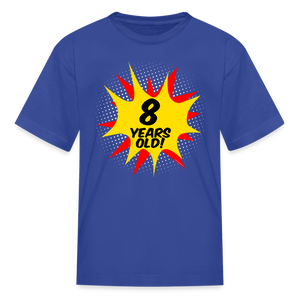 Kids Superhero Comic Boys 8th 8 Year old Birthday T-Shirt - royal blue