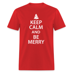 Keep Calm and Be Merry Christmas Shirt - red