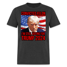 Load image into Gallery viewer, I&#39;m Voting for a Convicted Felon Trump 2024 Convict Mug Shot T-Shirt - heather black