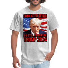 Load image into Gallery viewer, I&#39;m Voting for a Convicted Felon Trump 2024 Convict Mug Shot T-Shirt - heather gray