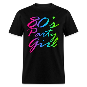 Neon Script 80s Party Girl T-Shirt Retro Fancy Dress Costume - black