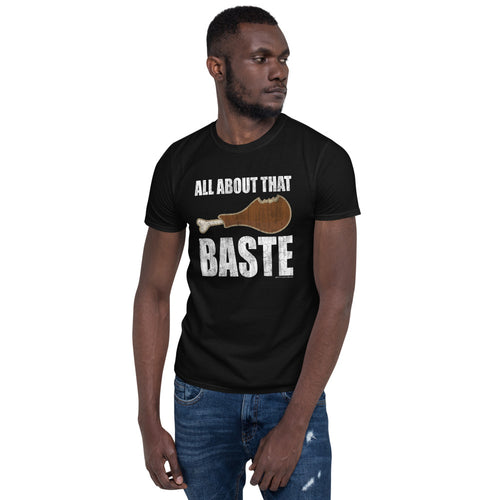 All About that Baste Funny Thanksgiving Bass T-Shirt