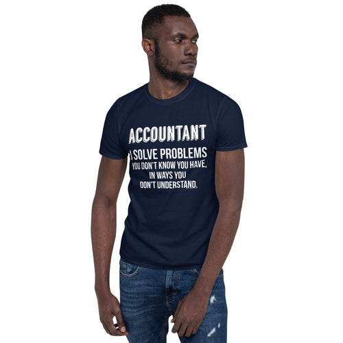 Solves Problems Funny Accountant T-Shirt