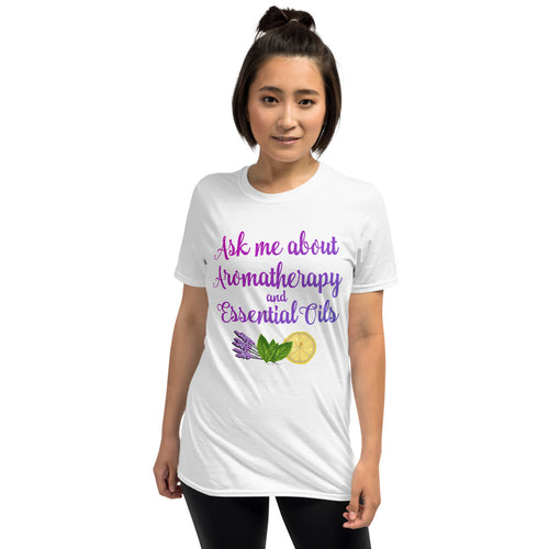 Ask me about Aromatherapy Essential Oils Business T-Shirt