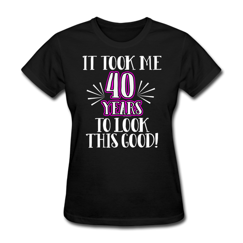 Womens Took Years Birthday Shirt - black