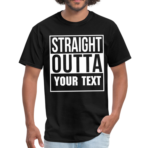 Straight Outta Custom Personalized T-Shirt - black