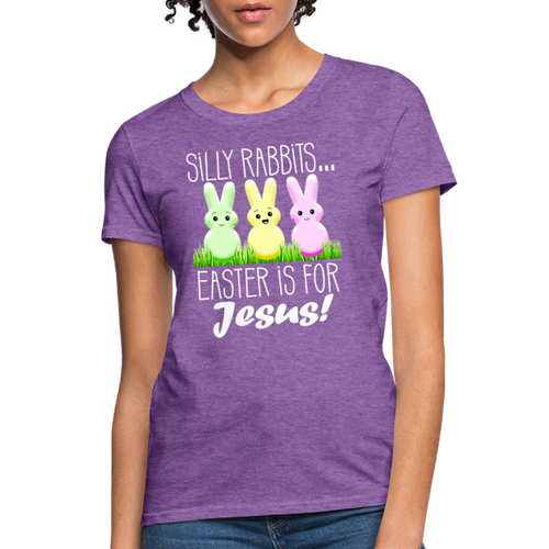 Silly Rabbits Easter is for Jesus Christian Easter T-Shirt - purple heather