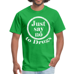 Retro 80's Just Say No to Drugs T-Shirt 1980's War on Drugs - bright green