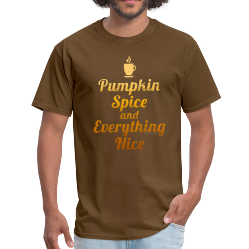 Pumpkin Spice and Everything Nice Fall Thanksgiving Shirt - brown