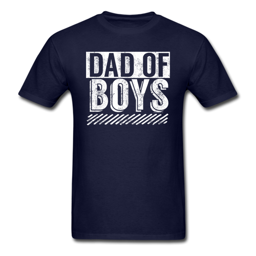 Dad of Boys Shirt Funny Fathers Day Gift from Kids - navy