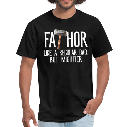 FaTHOR Shirt Funny Fathers Day Tshirt Gifts for Dad Avengers Endgame Parody - black